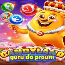 guru do prouni